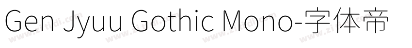 Gen Jyuu Gothic Mono字体转换